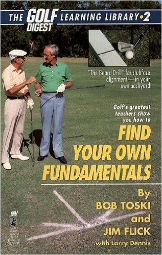 Finding Your Own Fundamentals: Gold Digest Library 2 (Golf Digest Learning Library) (English Edition)