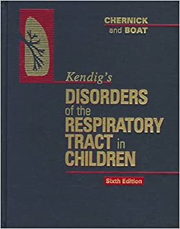indir Kendig&#39;s Disorders of the Respiratory Tract in Children