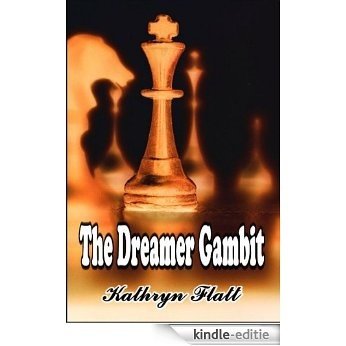 Dreamer Gambit: Jack Watson Series, Vol. 1 (English Edition) [Kindle-editie]