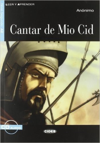 Cantar del Mio Cid [With CD (Audio)]
