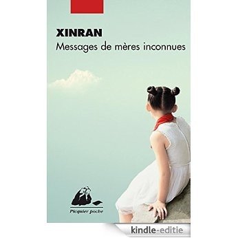 Messages de mères inconnues (Picquier poche) [Kindle-editie] beoordelingen