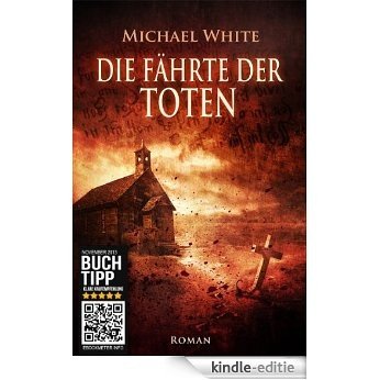 Die Fährte der Toten: Teufel (Teil 1 von 4) (German Edition) [Kindle-editie]