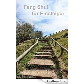Feng Shui für Einsteiger (German Edition) [Kindle-editie]