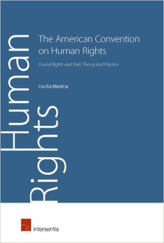 The American Convention on Human Rights: Crucial Rights and Their Theory and Practice baixar