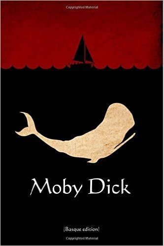 Moby Dick (Basque Edition)
