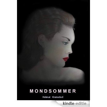 Mondsommer (Geschichten von Ernst und Olli 2) (German Edition) [Kindle-editie]