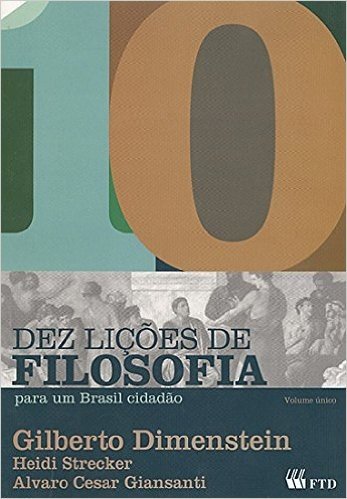 Dez Licoes De Filosofia Para Um Brasil Cidadao