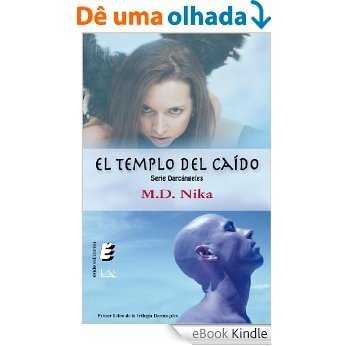 El templo del caído (Spanish Edition) [eBook Kindle]