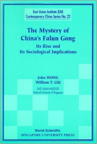 The Mystery of China's Falun Gong: Its Rise and Its Sociological Implications