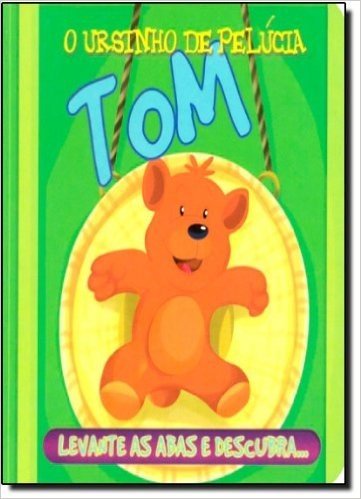 Tom, O Ursinho De Pelucia