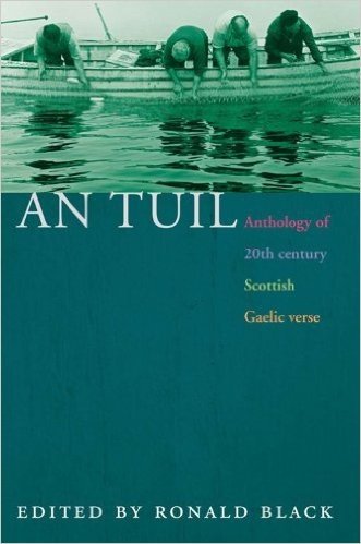 An Tuil/The Flood: Anthology of 20th-Century Scottish Gaelic Verse