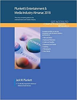 indir Plunkett&#39;s Entertainment &amp; Media Industry Almanac 2018: Entertainment &amp; Media Industry Market Research, Statistics, Trends &amp; Leading Companies (Plunkett&#39;s Industry Almanacs)
