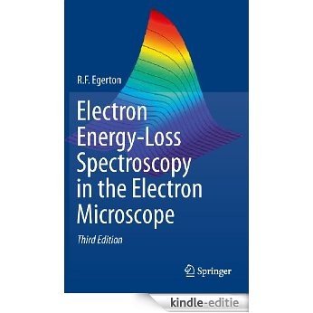 Electron Energy-Loss Spectroscopy in the Electron Microscope [Kindle-editie]