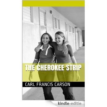 The Cherokee Strip (English Edition) [Kindle-editie]