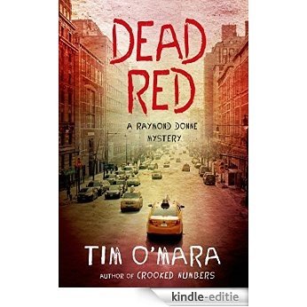 Dead Red (Raymond Donne Mysteries) [Kindle-editie]