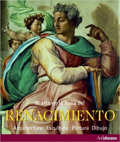 El Arte en la Italia del Renacimiento