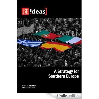 A Strategy for Southern Europe (IDEAS Special Reports) (English Edition) [Kindle-editie] beoordelingen