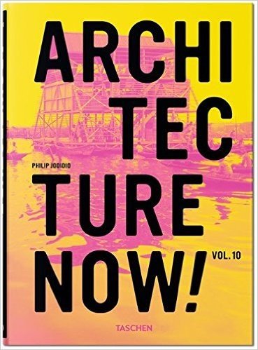 Architecture Now! - Volume 10