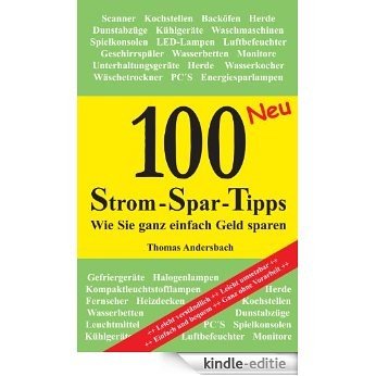 100 Strom-Spar-Tipps (German Edition) [Kindle-editie]