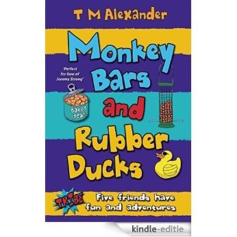 Monkey Bars and Rubber Ducks (Tribe) [Kindle-editie]