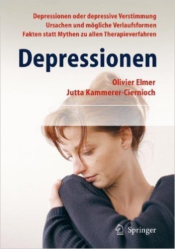 Depressionen: Wie man Depressionen erkennt und behandelt. Ein Ratgeber für Patienten und Angehörige baixar