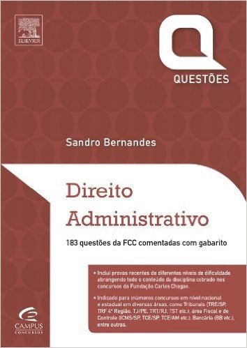 Direito Administrativo. Questões FCC - Série Provas e Concursos