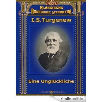 Eine Unglückliche (German Edition) [Kindle-editie]