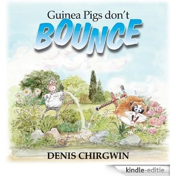 Guinea Pigs Don't Bounce (English Edition) [Kindle-editie]