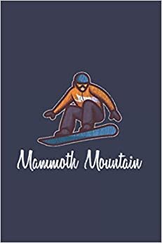 indir Mammoth Mountain: Vintage Retro Snowboard 2021 Planner | Weekly &amp; Monthly Pocket Calendar | 6x9 Softcover Organizer | For Snowboarding, Carving And Freestyle Fan