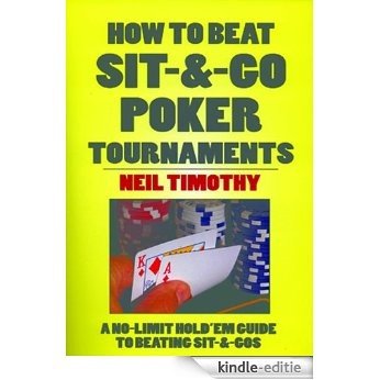 How to Beat Sit & Go Poker Tournament (English Edition) [Kindle-editie] beoordelingen