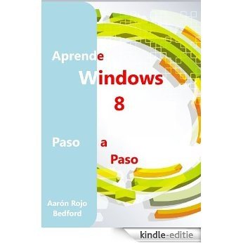 Aprende Windows 8. Paso a Paso (Spanish Edition) [Kindle-editie] beoordelingen