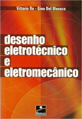 Desenho Eletrotécnico e Eletromecânico