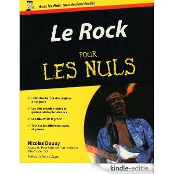 Le Rock Pour les Nuls [Kindle-editie]