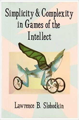 indir Simplicity and Complexity in Games of the Intellect