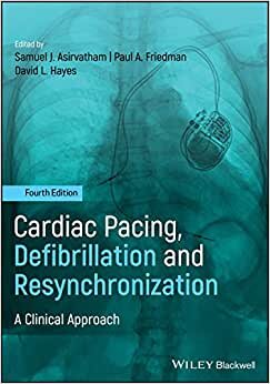 Cardiac Pacing, Defibrillation and Resynchronization: A Clinical Approach