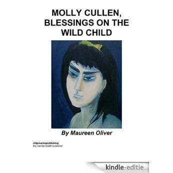 Molly Cullen - Blessings on The Wild Child (English Edition) [Kindle-editie]