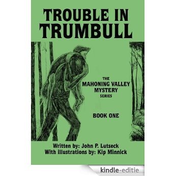 Trouble In Trumbull (The Mahoning Valley Mystery Series Book 1) (English Edition) [Kindle-editie]