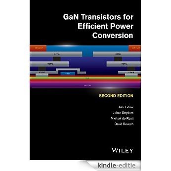GaN Transistors for Efficient Power Conversion [Kindle-editie]