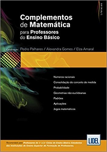 Complementos de Matemática Para Professores do Ensino Básico