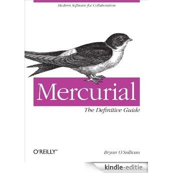 Mercurial: The Definitive Guide (Animal Guide) [Kindle-editie]