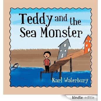 Teddy and the Sea Monster (English Edition) [Kindle-editie]
