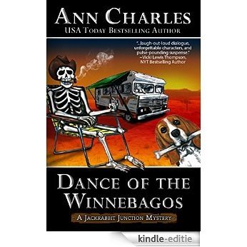 Dance of the Winnebagos (Jackrabbit Junction Humorous Mystery Book 1) (English Edition) [Kindle-editie]