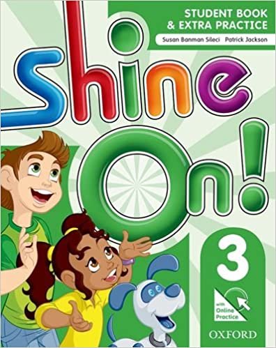 Shine On. 3 - Student Book With Online Practice Pack