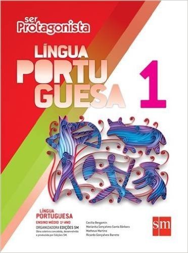 Ser Protagonista. Língua Portuguesa 1