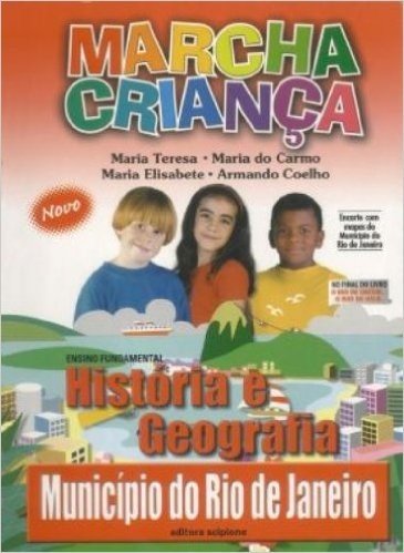 Marcha Criança. Município do Rio de Janeiro. História e Geografia