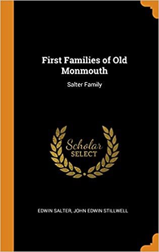 indir First Families of Old Monmouth: Salter Family
