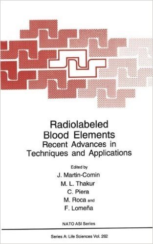 Radiolabeled Blood Elements: Recent Advances in Techniques and Applications