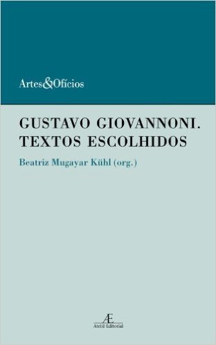 Gustavo Giovannoni. Textos Escolhidos