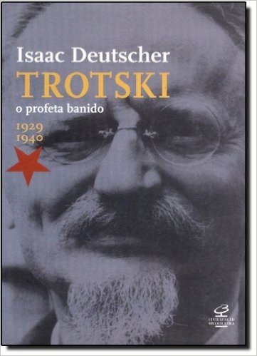 Trotski. O Profeta Banido