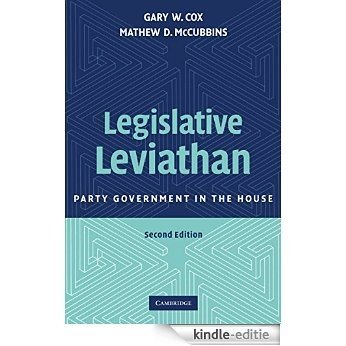 Legislative Leviathan: Party Government in the House [Print Replica] [Kindle-editie]